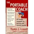 The Portable Coach: 28 Sure-fire Strategies for Business and Personal Success